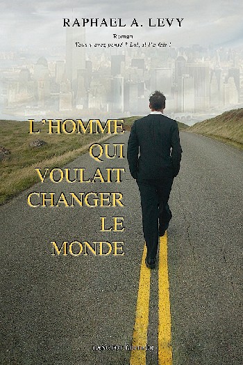 Changer le monde
